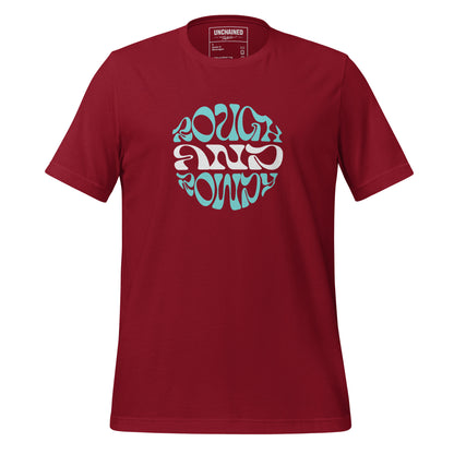 Rough & Rowdy T-Shirt